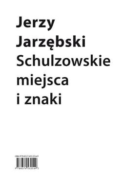Schulzowskie miejsca i znaki - Jerzy Jarzębski