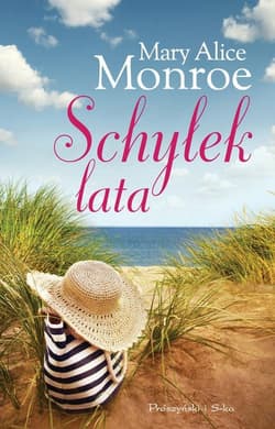 Schyłek lata - Mary Alice Monroe