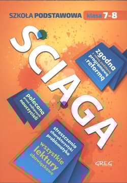 Ściąga - szkoła podstawowa - klasy 7-8 - Baczyński Jakub, Kremiec Anna, Matusiak Jakub