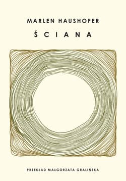 Ściana - Marlen Haushofer