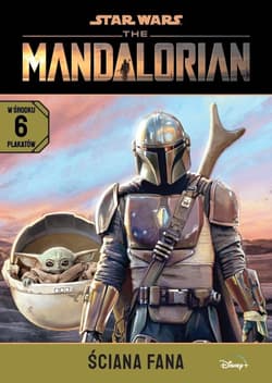Ściana fana. Plakaty i kolorowanki. Star Wars The Mandalorian - Opracowanie Zbiorowe