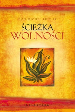 Ścieżka wolności - ebook - don Miguel Ruiz-junior