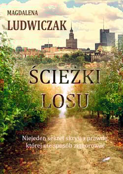 Ścieżki losu (ilustrowane brzegi) - Magdalena Ludwiczak