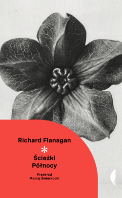 Ścieżki Północy - ebook - Richard Flanagan