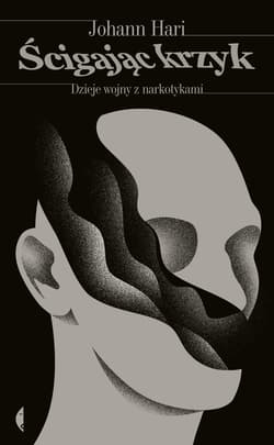 Ścigając krzyk - ebook - Johann Hari