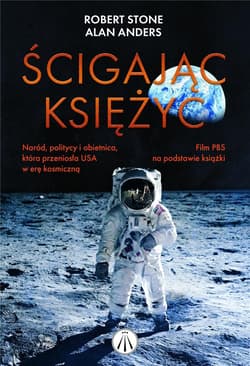 Galeria - zdjęcie nr. 1 - Ścigając Księżyc. Naród, politycy i obietnica, która przeniosła USA w erę kosmiczną