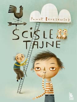 Ściśle tajne - Paweł Beręsewicz