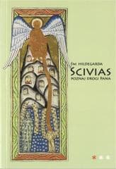 Scivias I Poznaj drogi Pana - Św. Hildegarda Z Bingen