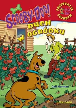 Scooby-Doo! Duch w ogródku Poczytaj ze Scoobym - Gail Herman