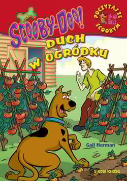 Scooby-Doo! Duch w ogródku Poczytaj ze Scoobym - Gail Herman