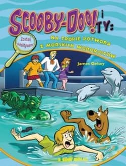 Scooby-Doo! i Ty Na tropie Potwora z morskich wodorostów - James Gelsey