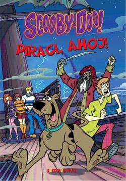 Scooby-Doo! Piraci, ahoj! Wielkie Śledztwa Tajemniczej Spółki - Opracowanie Zbiorowe