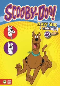 Scooby-Doo Super naklejki cz 2 - Opracowanie Zbiorowe