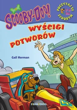 Scooby-Doo! Wyścigi potworów Poczytaj ze Scoobym - Gail Herman
