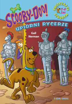 ScoobyDoo! Upiorni rycerze Poczytaj ze Scoobym - Gail Herman
