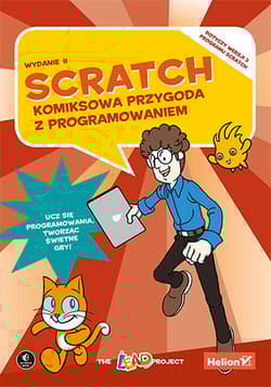 Scratch. Komiksowa przygoda z programowaniem wyd. 2 - The LEAD Project