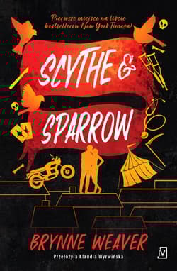 Scythe & Sparrow - Brynne Weaver