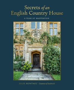 Secrets of an English Country House. A Year at Mapperton - Julie Montagu
