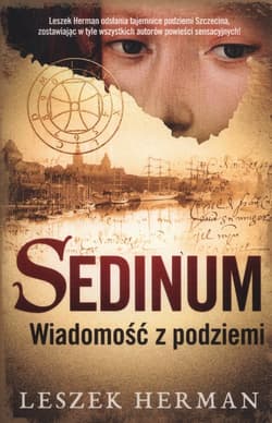 Sedinum. Wiadomość z podziemia - Leszek Herman