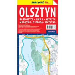 See you in... Olsztyn, Bartoszyce... 1:15 000 - Opracowanie Zbiorowe