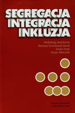 Segregacja integracja inkluzja