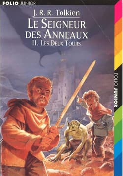Seigneur des Anneaux T.2 Deux Tours - J.R.R. Tolkien