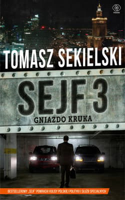 Sejf. Gniazdo Kruka - ebook - Tomasz Sekielski