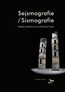 Sejsmografie Przypisy do Nienazwanej teraźniejszości Roberto Calasso - Dariusz Czaja