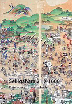 Sekigahara 21 X 1600. Dzień decydującej zdrady - Skworoda Paweł