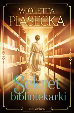 Sekret bibliotekarki - Wioletta  Piasecka