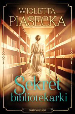 Sekret bibliotekarki - ebook - Wioletta  Piasecka