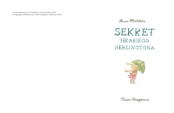 Galeria - zdjęcie nr. 2 - Sekret hrabiego Berlingtona. Hotel Grandspejszyn. Tom 2
