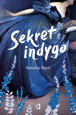 Sekret indygo - Natasha Boyd