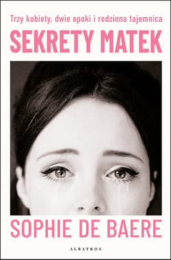 Sekret matek - Sophie de Baere
