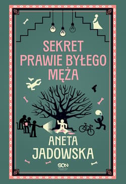 Sekret prawie byłego męża - ebook - Aneta Jadowska