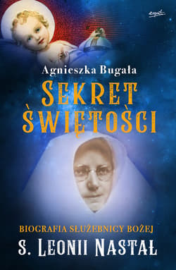 Sekret świętości - ebook - Agnieszka Bugała