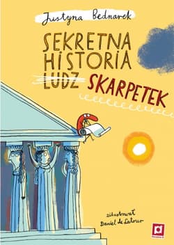 Sekretna historia ludz…skarpetek - Justyna Bednarek