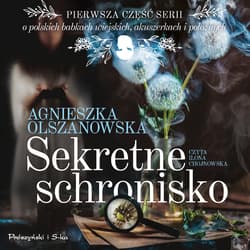 Sekretne schronisko - audiobook - Agnieszka Olszanowska