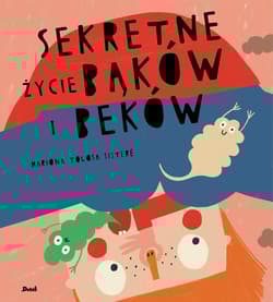 Sekretne życie bąków i beków - Sistere Mariona Tolosa