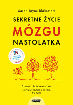 Sekretne życie mózgu nastolatka - Blakemore Sarah-Jayne