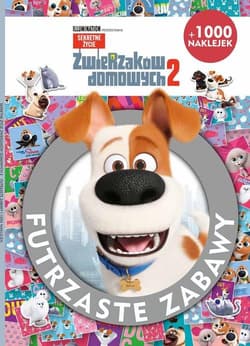 Sekretne życie zwierzaków domowych 2 Futrzaste zabawy