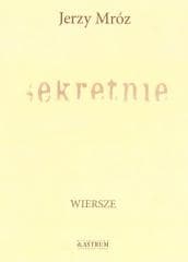 Sekretnie - Jerzy Mróz
