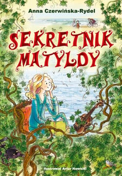 Sekretnik Matyldy - ebook - Anna Czerwińska-Rydel