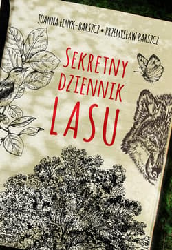Sekretny dziennik lasu - ebook - Przemysław Barszcz