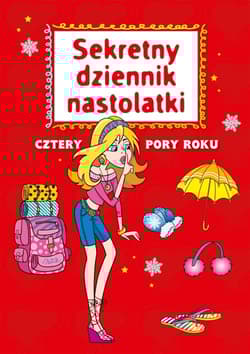 Sekretny dziennik nastolatki Cztery pory roku