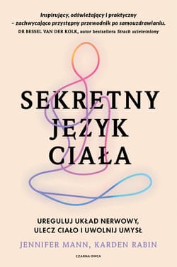 Sekretny język ciała - Mann Jennifer, Rabin Karden