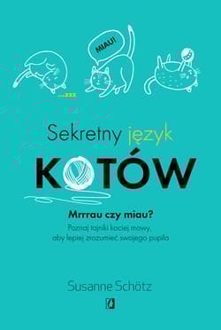 Sekretny język kotów - Susanne Schotz