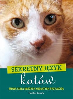 Sekretny język kotów - Heather Dunphy
