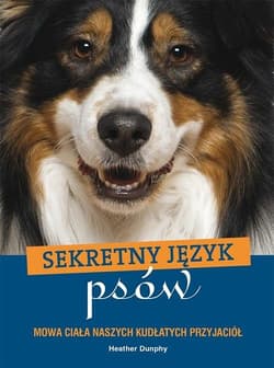 Sekretny język psów - Heather Dunphy