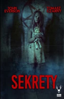 Sekrety - Everson John, Czarny Tomasz